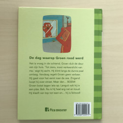 De Gestreepte Boekjes - Groep 4 : De dag waarop groen rood werd