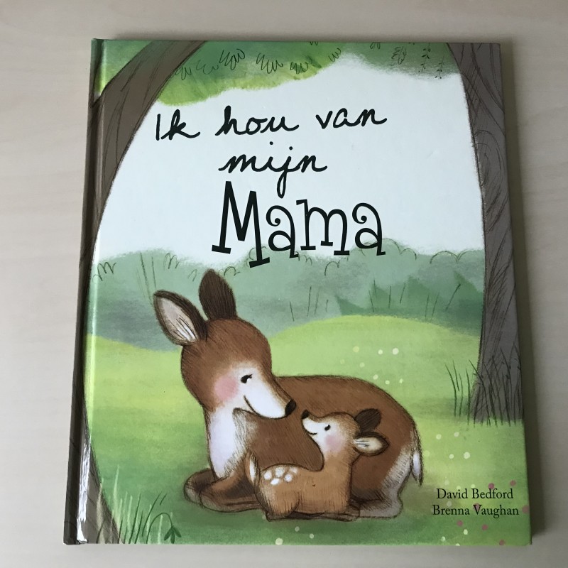 Ik hou van mijn mama