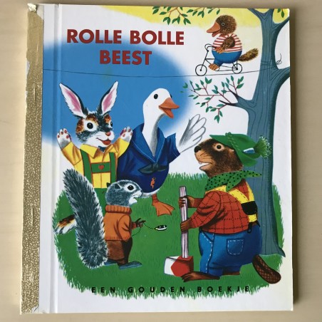 Gouden boekjes : Rollebolle beest