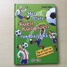 Koen Kampioen: Het grote Koen Kampioen voetbalboek