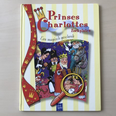 Prinses Charlotte : Een magisch geschenk . Kijk- en zoekboek.