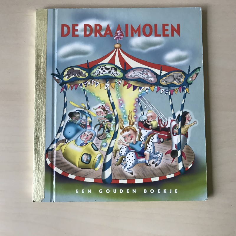 Gouden boekjes : De Draaimolen