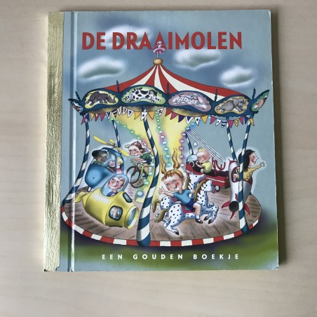 Gouden boekjes : De Draaimolen