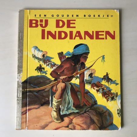 Gouden boekjes : Bij de indianen