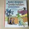 Grote helden. Voorleesverhalen