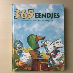 365 Eendjes. Verhaaltjes voor het slapen gaan.