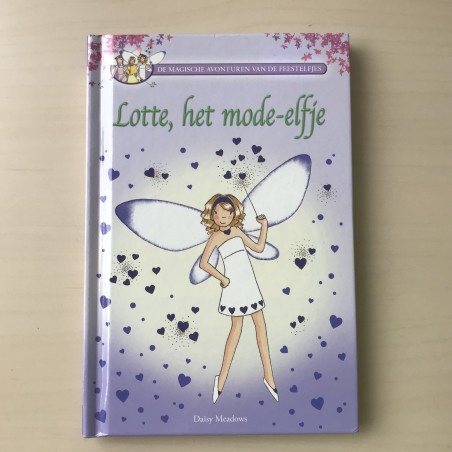 De Feestelfjes : Lotte, het mode-elfje. Deel 6