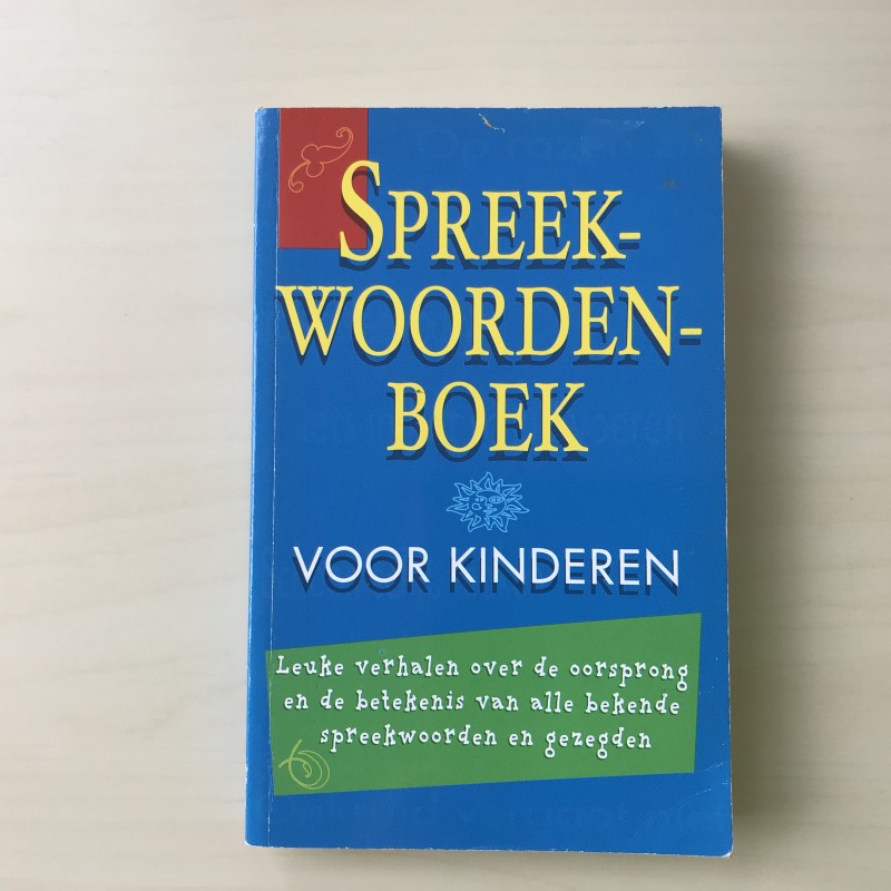 Spreekwoordenboek voor kinderen