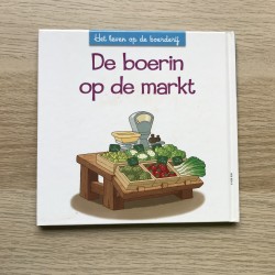 Het leven op de boerderij : De boerin op de markt