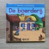 Het leven op de boerderij : de boerderij