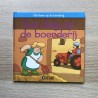 Het leven op de boerderij : een dag op de boerderij