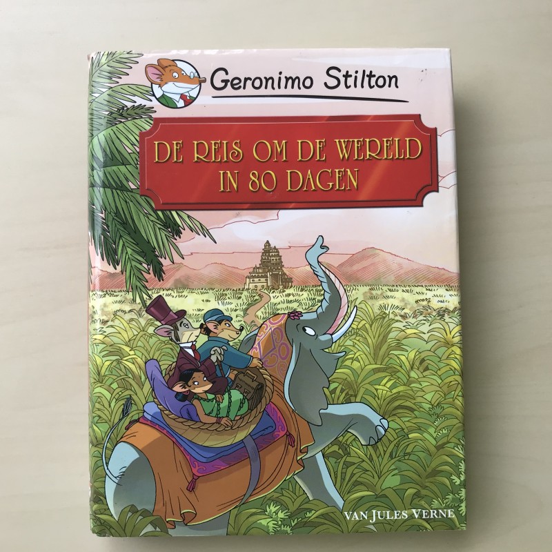 Geronimo Stilton: De reis om de wereld in 80 dagen.