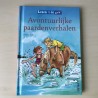 Lezen is te gek ! Avontuurlijke paardenverhalen