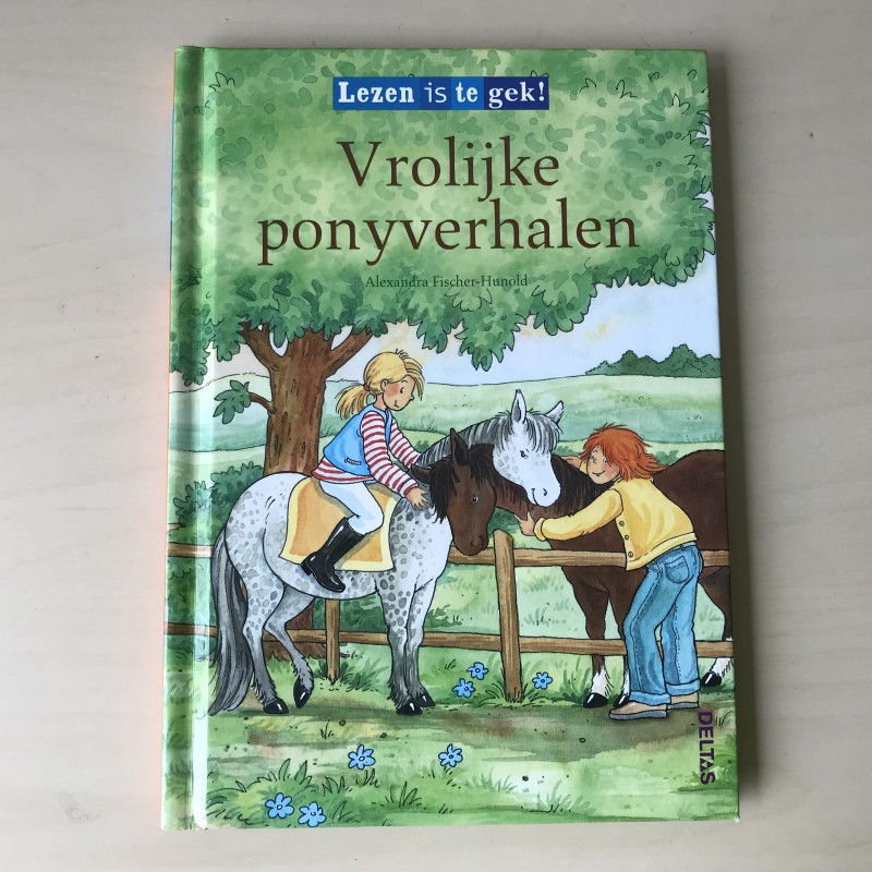 Lezen is te gek ! Vrolijke ponyverhalen