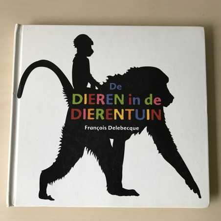 De dieren in de dierentuin. Flapjesboek.