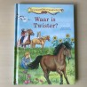 De ponygekke vriendinnen : Waar is Twister?