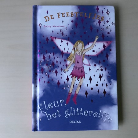 De Feestelfjes : Fleur, het glitterelfje. Deel 3