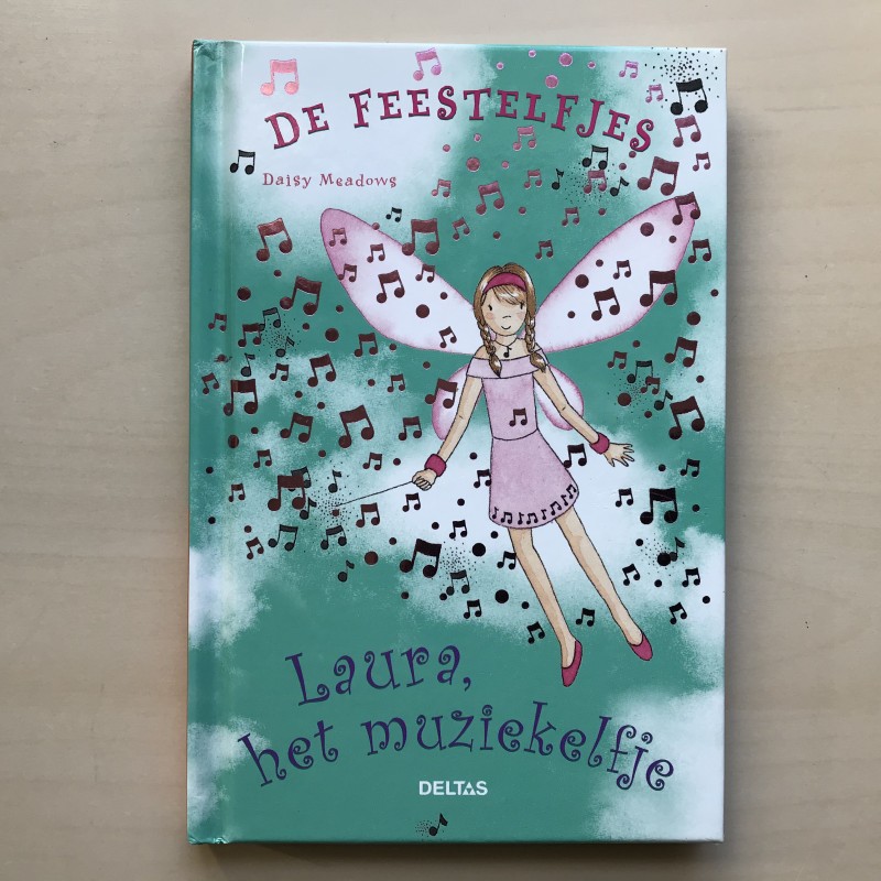De Feestelfjes : Laura, het muziekelfje. Deel 2