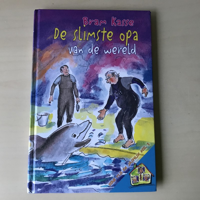 De slimste opa van de wereld serie Tijs en Jasmijn deel 3