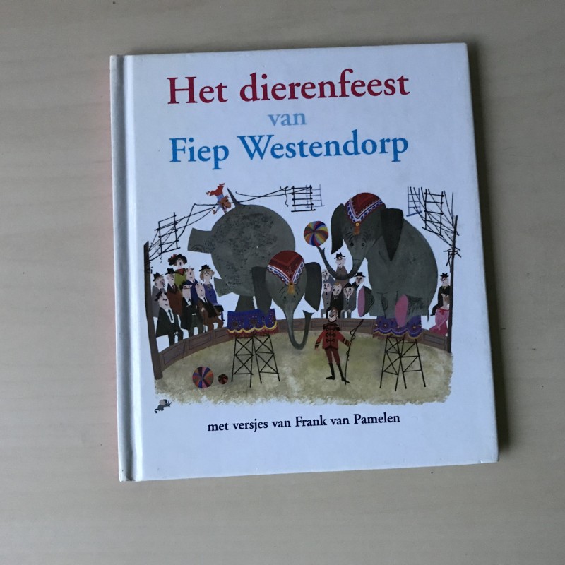 Het dierenfeest van Fiep Westerdorp