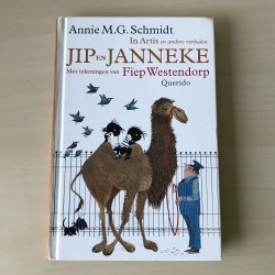 Annie M.G. Schmidt : Jip en Janneke In Artis en andere verhalen