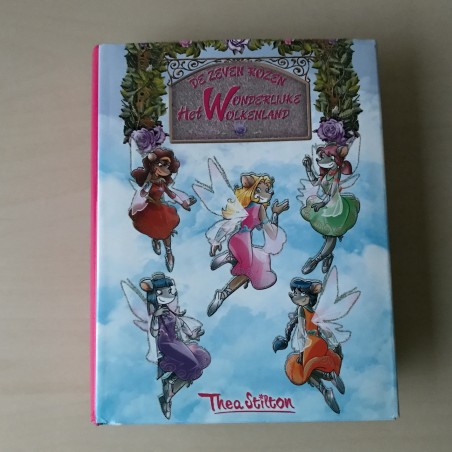 Thea Stilton: De zeven rozen.Het Wonderlijke Wolkenland
