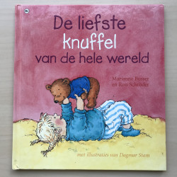 Marianne Busser : De liefste knuffel van de hele wereld