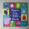Peppa Pig . Peppa’s first 100 words