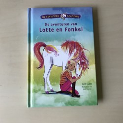 De eenhoorn academie. De avonturen van Lotte en Fonkel