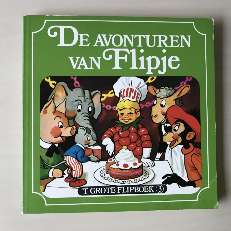 De avonturen van Flipje. ‘t grote Flipboek 3