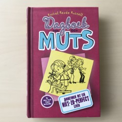 Dagboek van een muts : Avonturen van een niet-zo-perfect leven. Deel 1