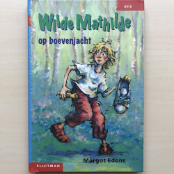 Wilde Mathilde op boevenjacht