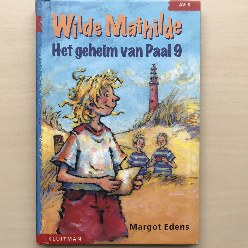Wilde Mathilde : Het geheim van paal 9