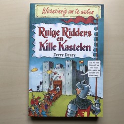 Waanzinnig om te weten : Ruige Ridders en Kille Kastelen