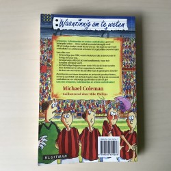 Waanzinnig om te weten : Linkspoten, buitenbeentjes en andere voetbalhelden