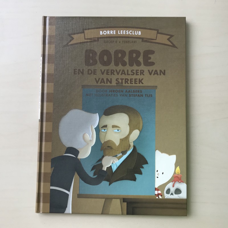De Gestreepte Boekjes - Groep 8: Borre en de vervalser van van streek