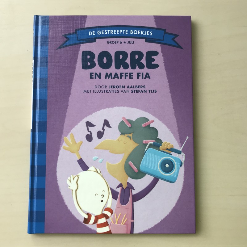 De Gestreepte Boekjes - Groep 6 : Borre En de maffe Fia