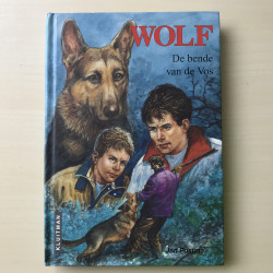 Wolf. De bende van de Vos