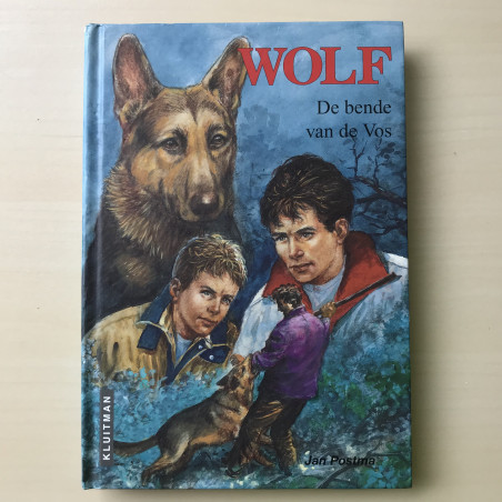 Wolf. De bende van de Vos