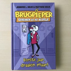 Brugpieper. Geheimen uit het kluisje. Eerste jaar, draaien maar!