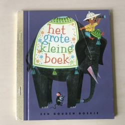Gouden boekjes : Het grote kleine boek