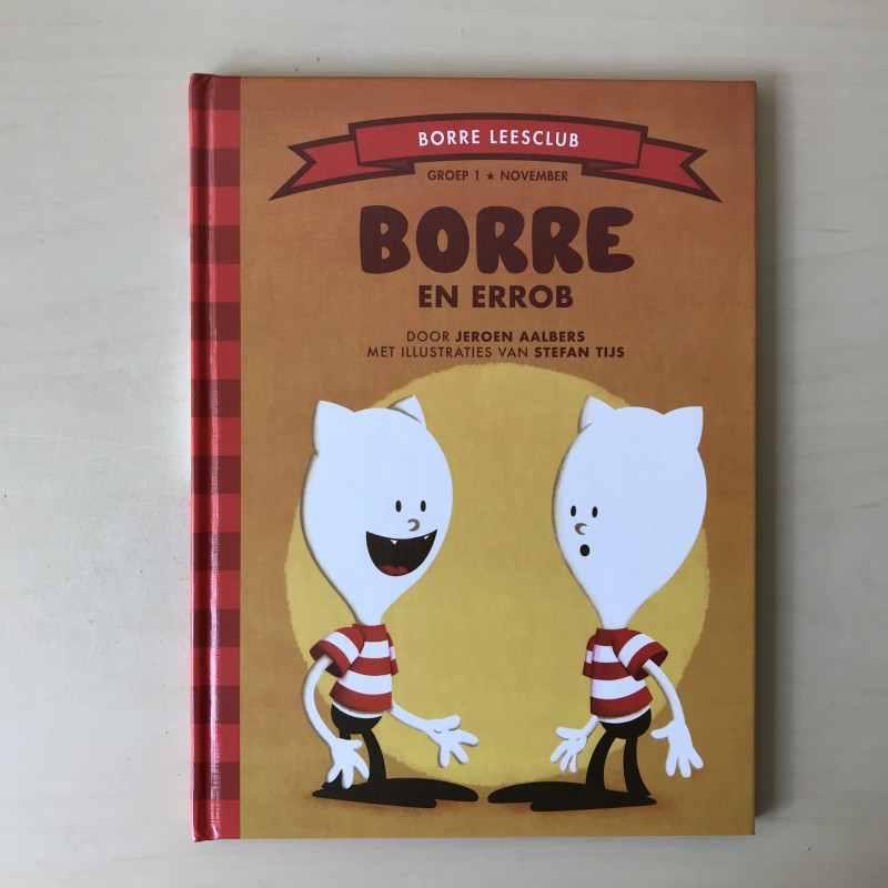 De Gestreepte Boekjes - Groep 1 : Borre en Errob