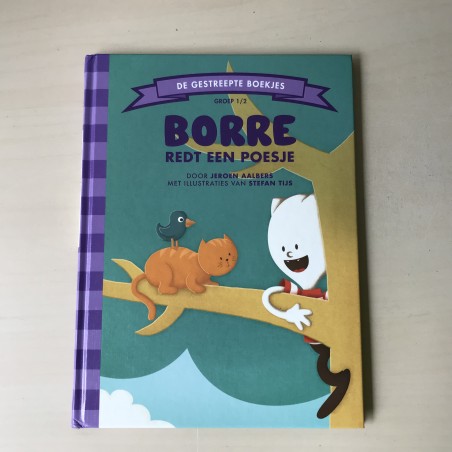 De Gestreepte Boekjes - Groep 1/2 : Borre redt een poesje