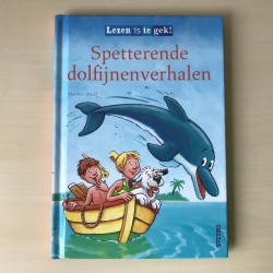Lezen is te gek ! Spetterende dolfijnverhalen