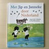 Annie M.G. Schmidt : Met Jip en Janneke door Nederland