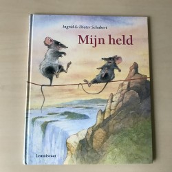 Ingrid & Dieter Schubert : Mijn held