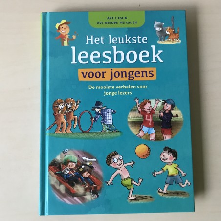 Het leukste leesboek voor jongens. AVI M3 tot E4