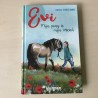 Evi: Mijn pony is mijn vriend