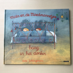 Mats en de moedmannetjes: bang in het donker.