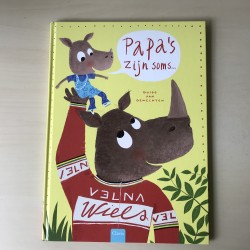 Guido van Genechten : Papa’s zijn soms…